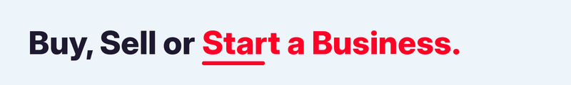 Buy, Sell or Start a Business.